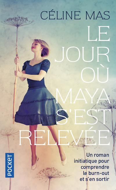 Le jour où Maya s'est relevée (Poche)