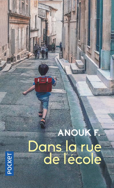Dans la rue de l'école (Poche)