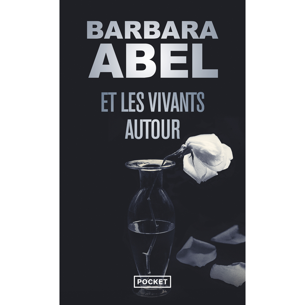 Et les vivants autour (Poche)