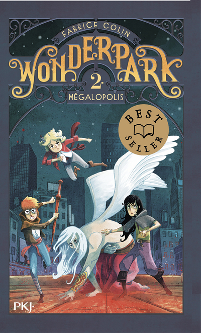Wonderpark - tome 2 Mégalopolis (Poche)