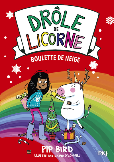 Drôle de licorne - tome 5 Boulette de neige (Poche)