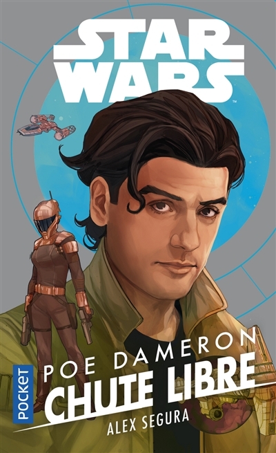 Star Wars - Poe Dameron Chute libre (Poche)