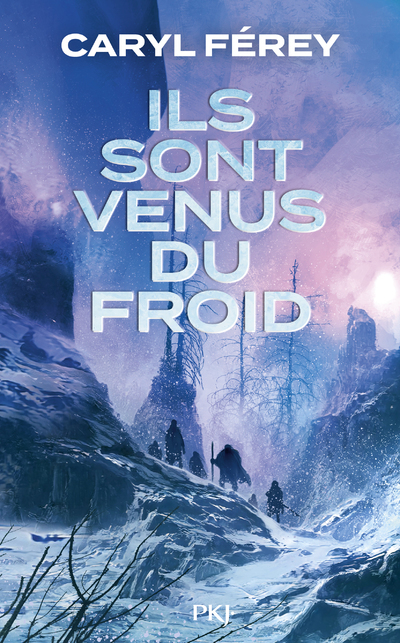 Ils sont venus du froid (Broché)