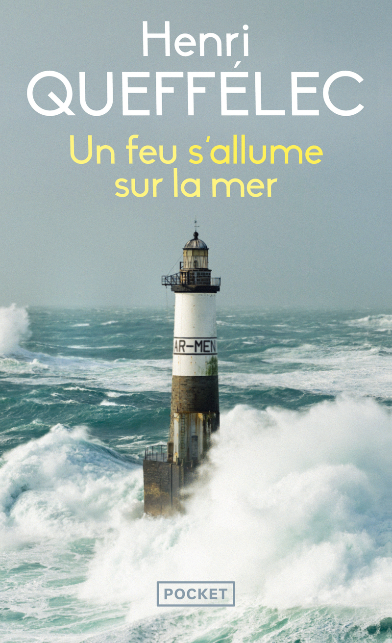 Un feu s'allume sur la mer (Poche)