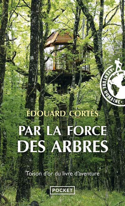 Par la force des arbres (Grand format)