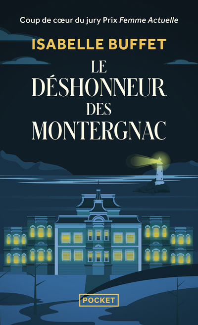 Le Déshonneur des Montergnac (Poche)