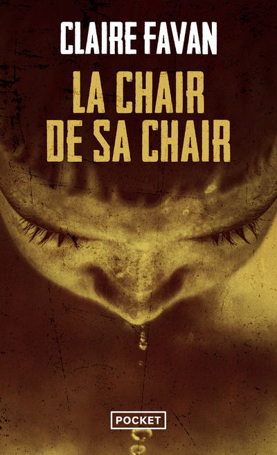 La Chair de sa chair (Poche)