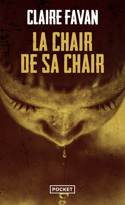 La Chair de sa chair (Poche)