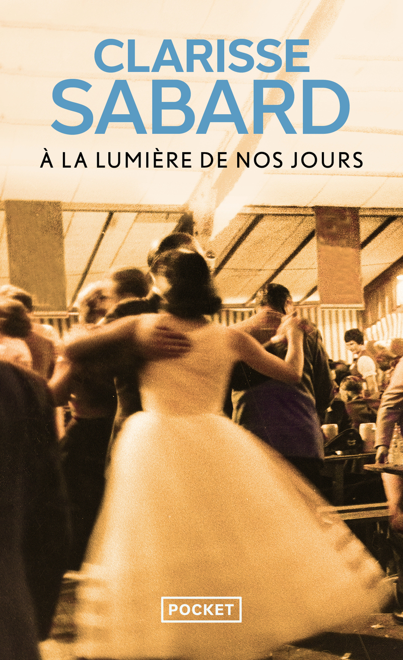 A la lumière de nos jours (Poche)