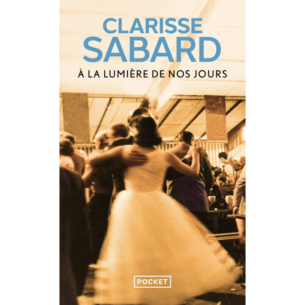 A la lumière de nos jours (Poche)