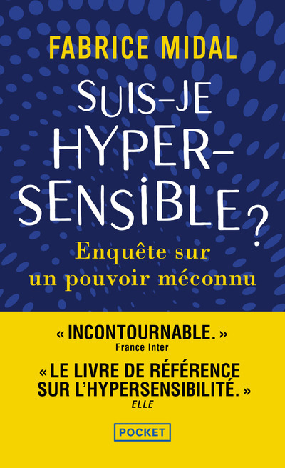 Suis-je hypersensible ? (Poche)