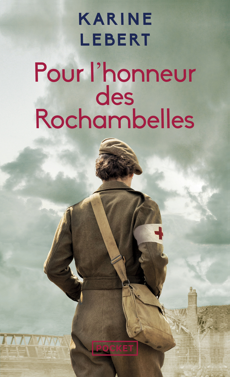 Pour l'honneur des Rochambelles (Poche)