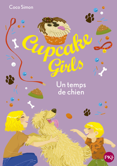 Cupcake Girls - Tome 27 Un temps de chien (Poche)