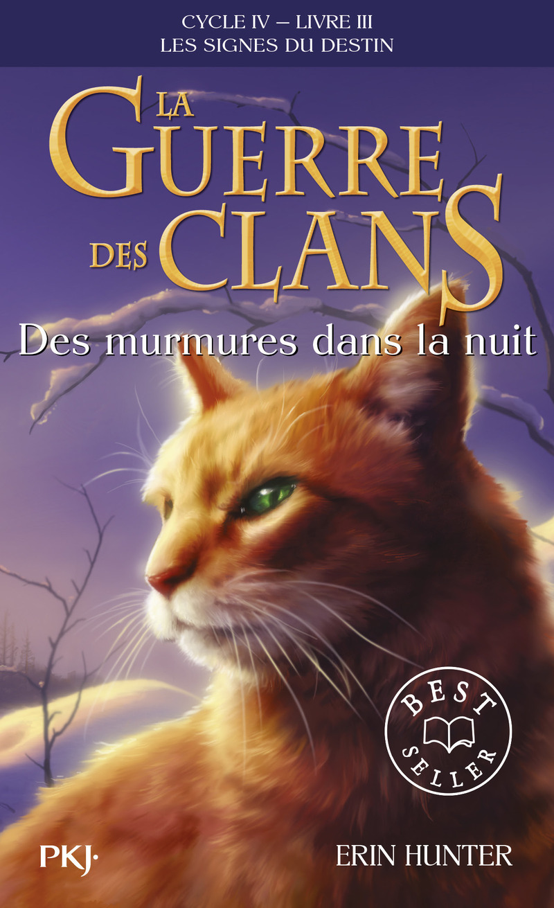 La Guerre des Clans - Cycle IV - Livre 3 Des murmures dans la nuit (Poche)