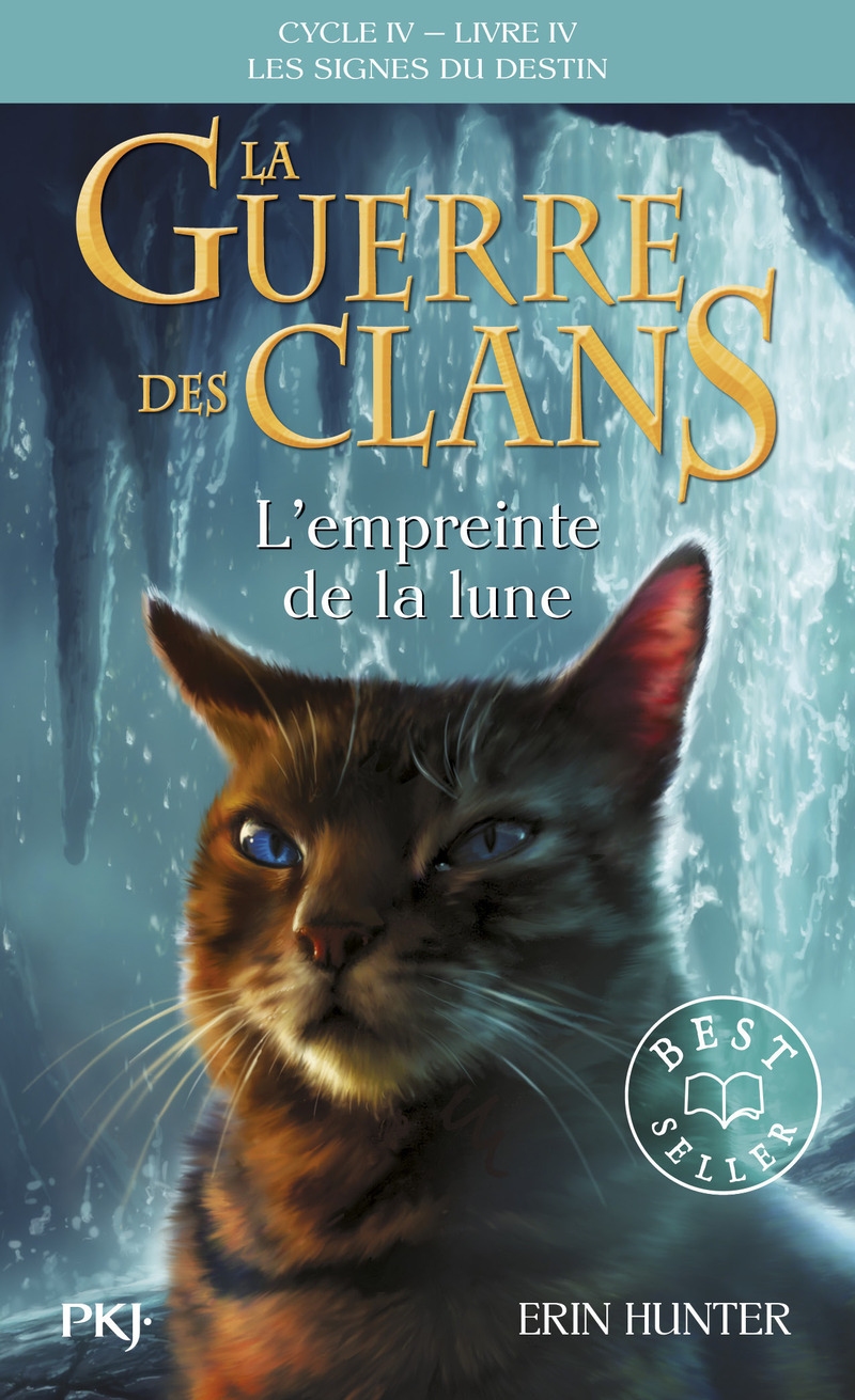 La guerre des Clans, Cycle IV - Tome 22 L'empreinte de la lune (Poche)