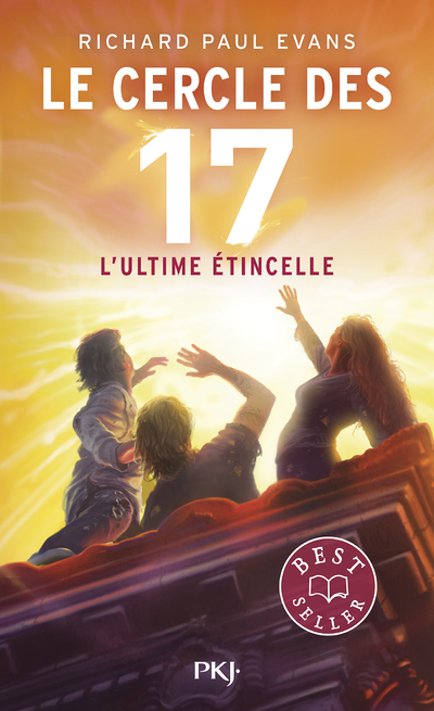 Le cercle des 17 - Tome 7 L'ultime étincelle (Poche)