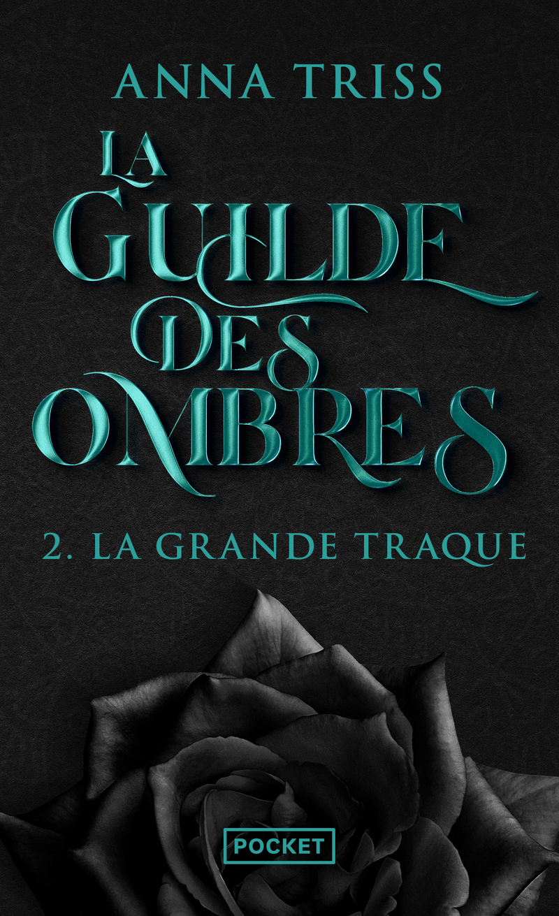 La Guilde des ombres - Tome 2 La grande traque (Poche)