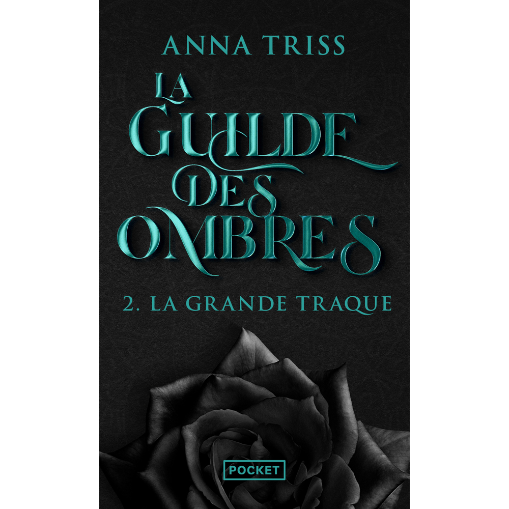 La Guilde des ombres - Tome 2 La grande traque (Poche)