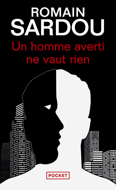 Un homme averti ne vaut rien (Poche)