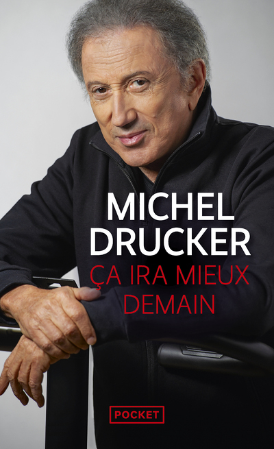 Ca ira mieux demain (Poche)