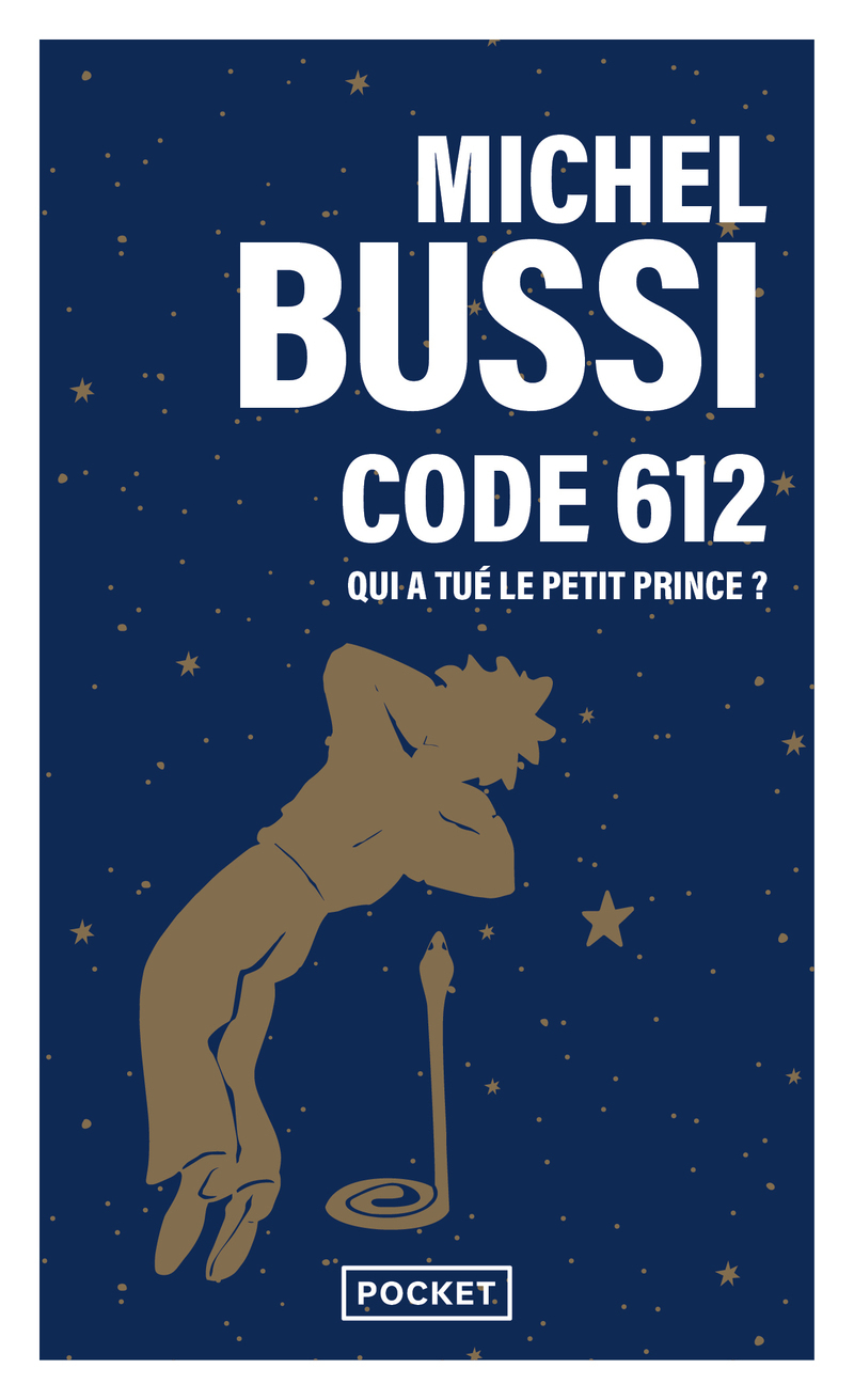 Code 612 : qui a tué le Petit Prince ? (Poche)