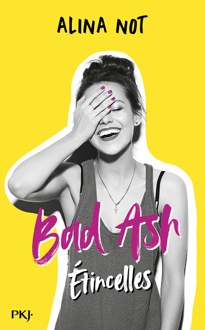 Bad Ash - Tome 01 Etincelles (Broché)
