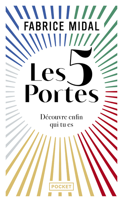 Les 5 portes - Découvre enfin qui tu es (Poche)