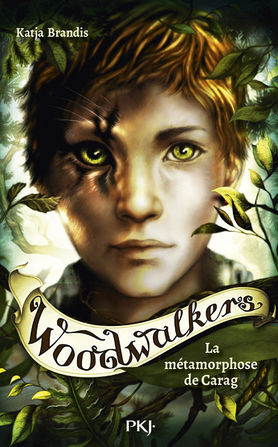 Woodwalkers - Tome 1 La metamorphose de Carag (Broché)