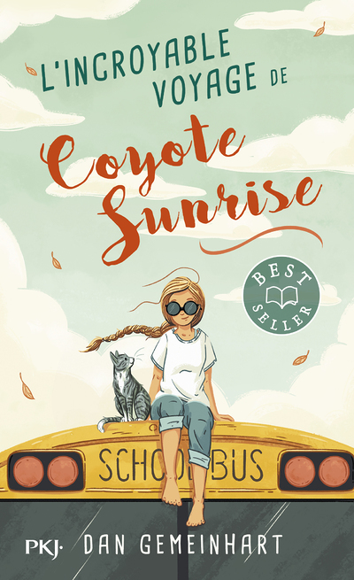 L'incroyable voyage de Coyote Sunrise (Poche)