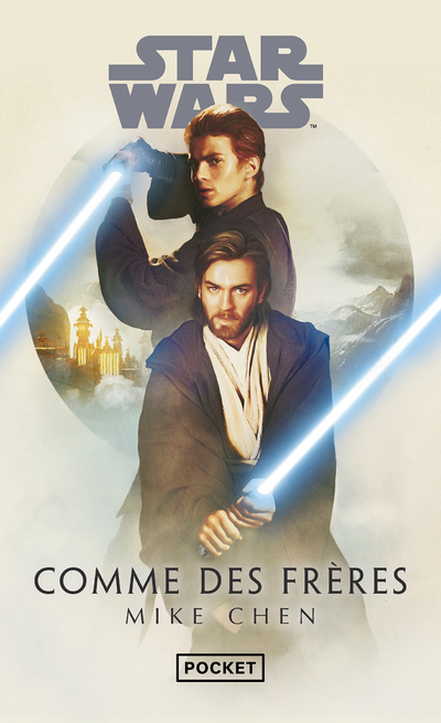 Star Wars - Comme des frères (Poche)