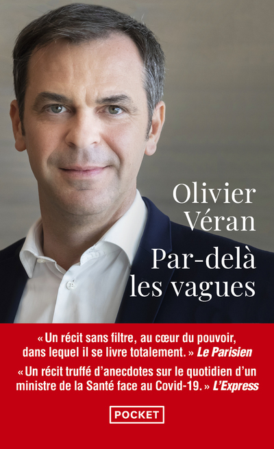 Par-delà les vagues - Journal de crises au coeur du pouvoir (Poche)