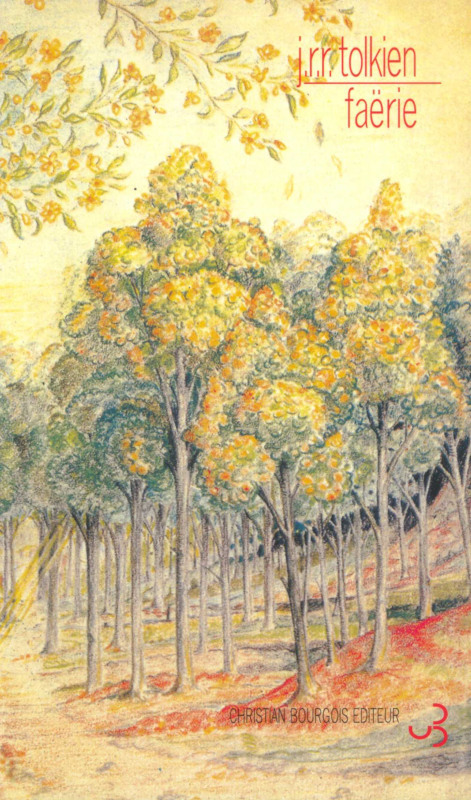 Faërie et autres textes (Grand format)