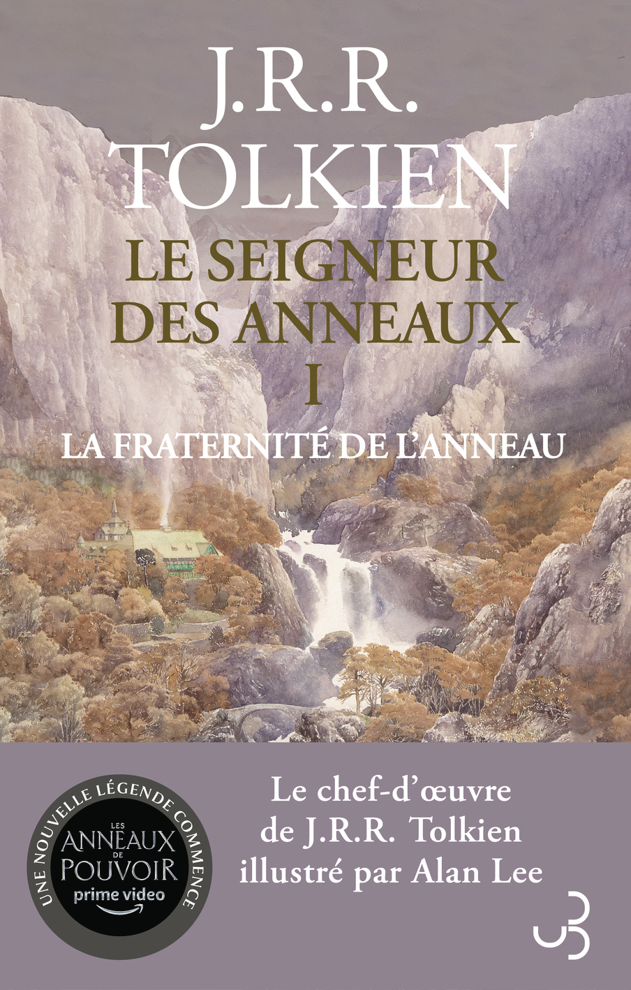 Le seigneur des anneaux Tome 1 La fraternité de l'anneau (Grand format)