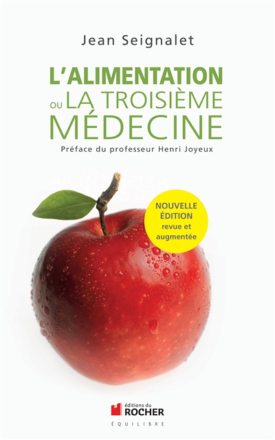 L'alimentation ou la troisième médecine (Broché)