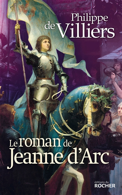 Le roman de Jeanne d'Arc (Poche)