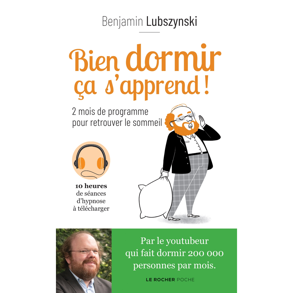 Bien dormir, ça s'apprend ! - 2 mois de programme pour retrouver le sommeil (Broché)