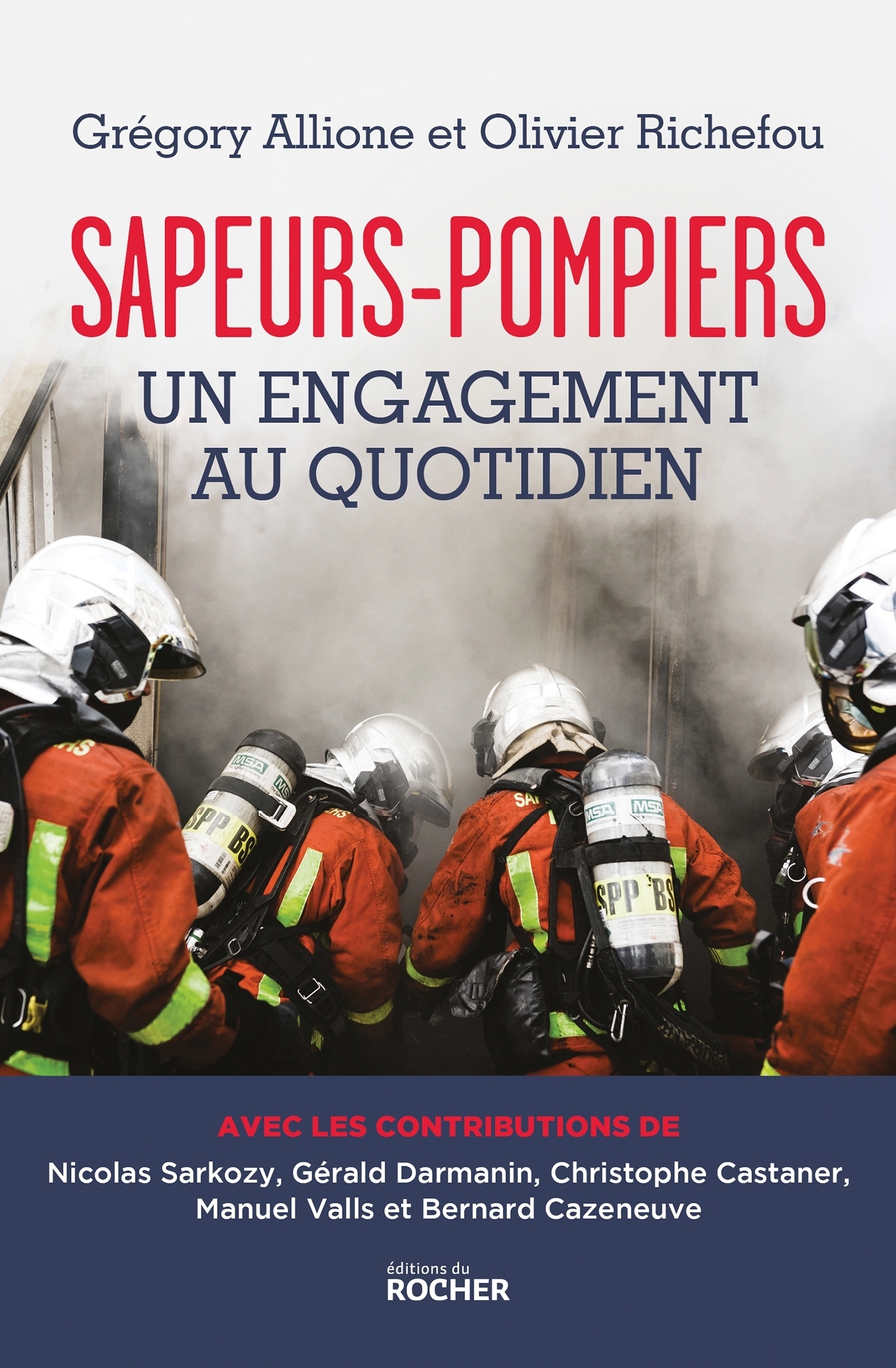 Sapeurs-pompiers, un engagement au quotidien (Grand format)