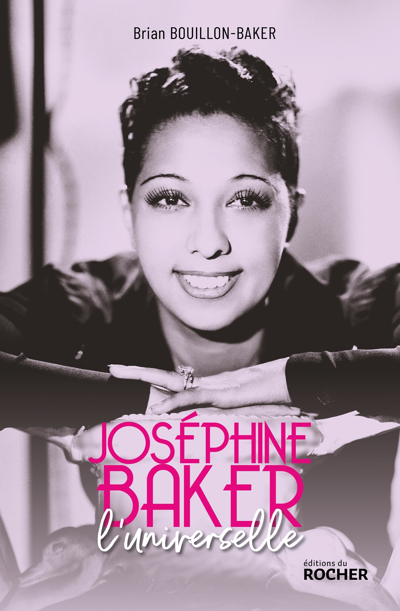 Joséphine Baker, l'universelle - L'universelle (Broché)