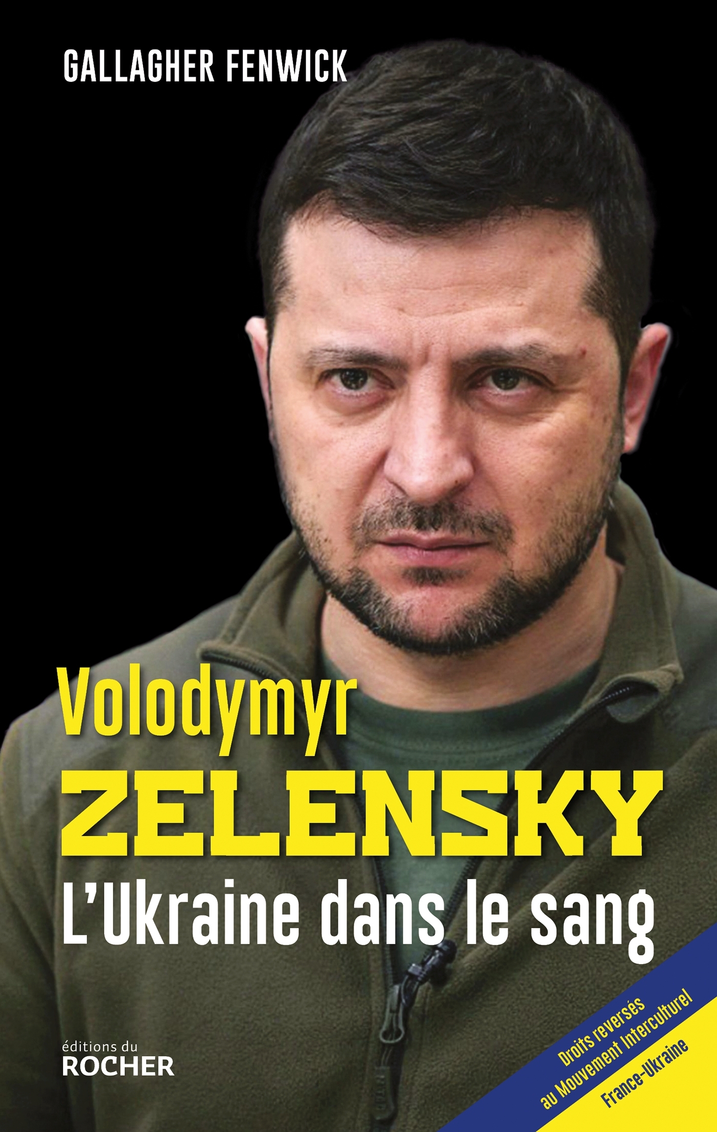 Volodymyr Zelensky - L'Ukraine dans le sang (Broché)