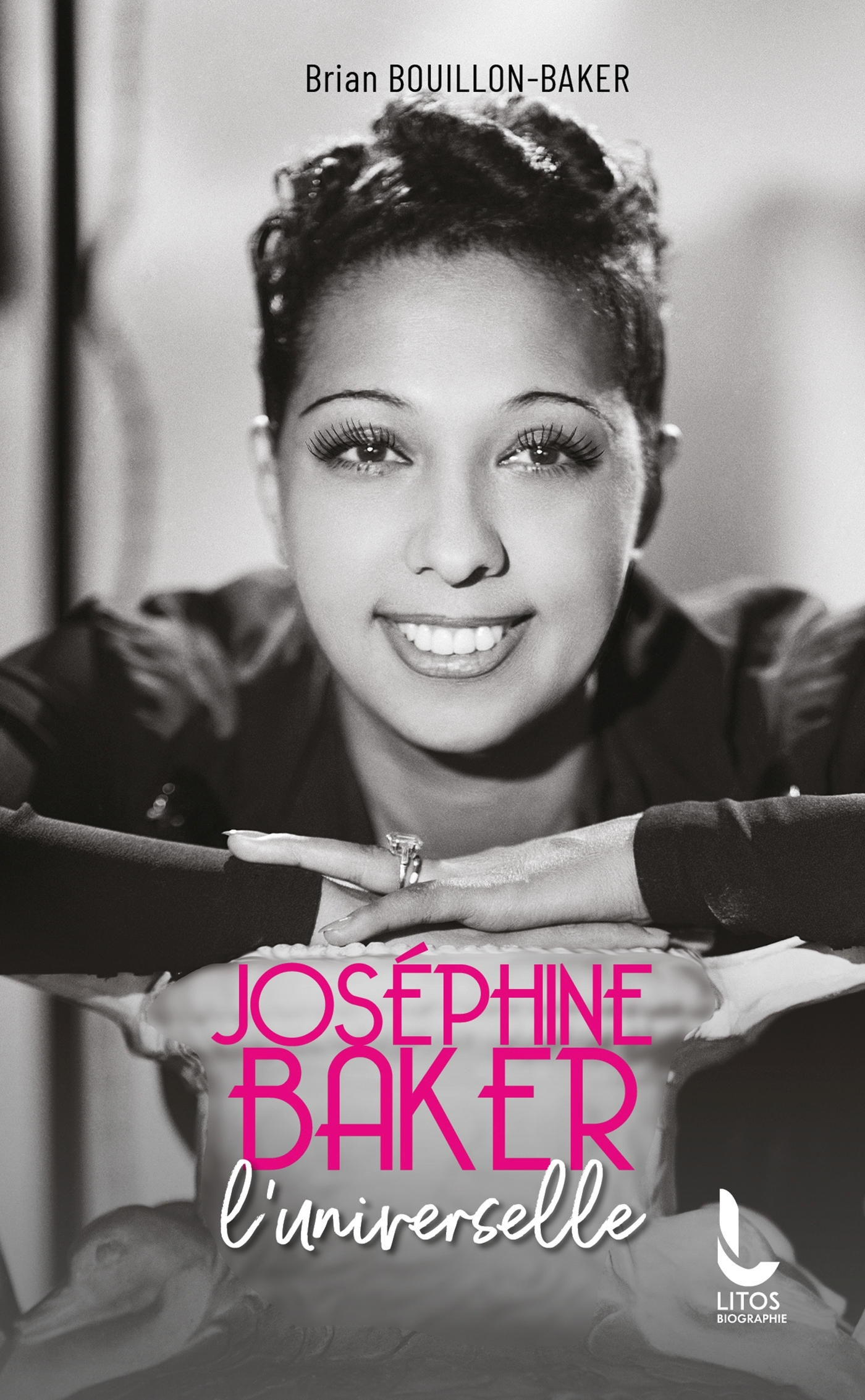 Joséphine Baker, l'universelle (Poche)