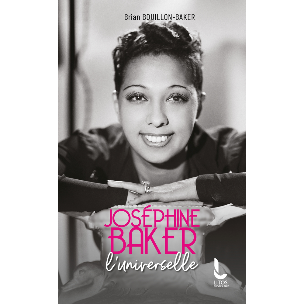 Joséphine Baker, l'universelle (Poche)