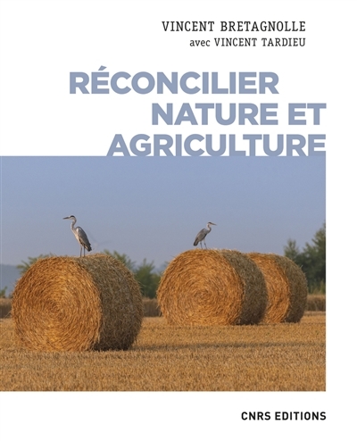 Réconcilier nature et agriculture - Champs de recherche (Grand format)