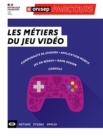 LES METIERS DU JEU VIDEO (Broché)