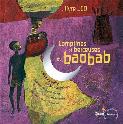 Comptines et berceuses du Baobab (Jeunesse)