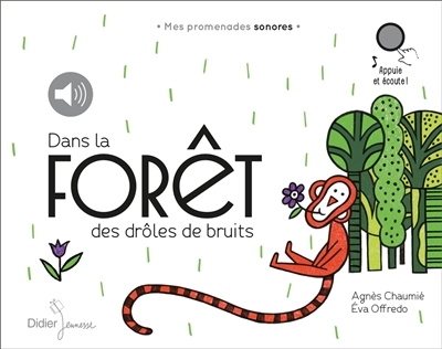 Dans la forêt des drôles de bruits (Jeunesse)