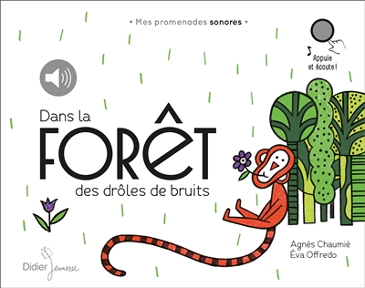 Dans la forêt des drôles de bruits (Jeunesse)