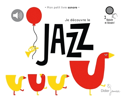 Je découvre le jazz (Jeunesse)
