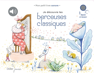 Je découvre les berceuses classiques (Jeunesse)