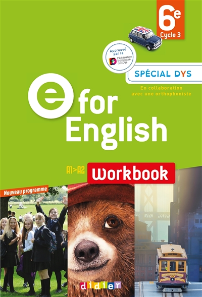 E for English 6e - Anglais Ed.2016 - Workbook Spécial DYS (Broché)