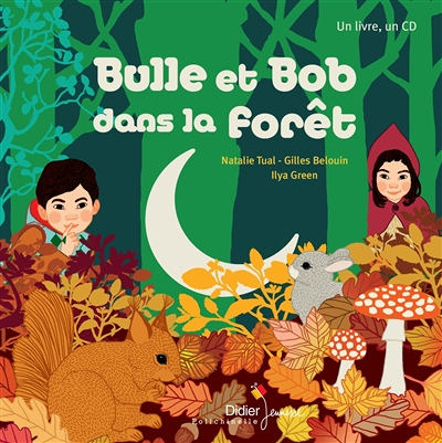 Bulle et Bob dans la forêt (Jeunesse)